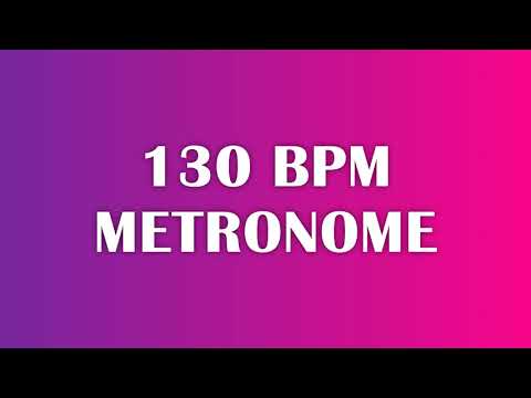 (UPDATED) 130 BPM Metronome - 10 Minute Tick Track For Music Practice