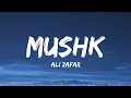 Mushk Lyrics Ali Zafar Mushk OST