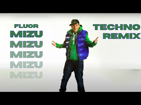 FLUOR - MIZU (LAWME 'Techno' REMIX)