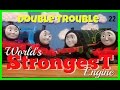 World's Strongest Engine - Double Trouble 22 ...