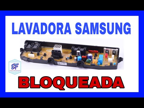 ✅ TARJETA LAVADORA SAMSUNG BLOQUEADA [ SEGUNDA PARTE ]