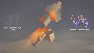 Nef the Pharaoh “Bussin'" | Adult Swim Singles 2017