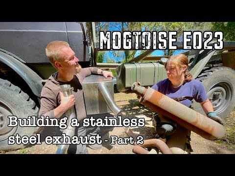 Unimog Camper E023 - Finishing the stainless steel exhaust for the truck - Part 2