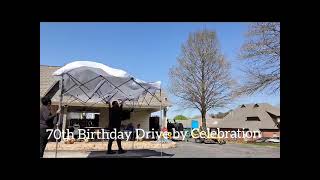 70th Drive-by Birthday Celebration