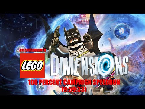 LEGO DIMENSIONS 100% CAMPAIGN SPEEDRUN (9:59:33)