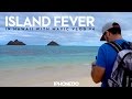 Island Fever  Hawaii VLOG 4 4K