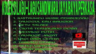 Download lagu KOLEKSI LAGU-LAGU SANDIWARA JAYA BAYA PERKASA mp3