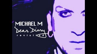 Michael M - Dear Diary (DJ Tristan Jaxx Vs Daniel Castillo Bumpy Mash) BOOTLEG