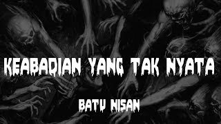 Download lagu BATU NISAN - KEABADIAN YANG TAK NYATA LIRIK LYRICS SONG LAGU GHOTIC 2023 mp3