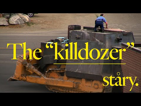The Killdozer: How One Man Destroyed a Town in 2 Hours