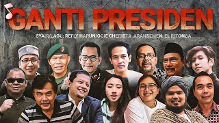 Download lagu ‘GANTI PRESIDEN’ |  Video | Syair/Lagu: Refly Harun/Ogie Cherista | Aransemen: eL Ritonga mp3