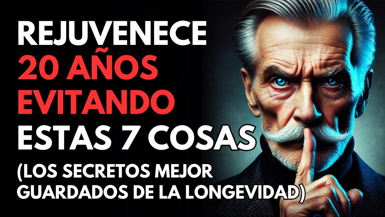 Evita Estas 7 Cosas y Detén el Envejecimiento – ¡Secretos Antienvejecimiento que Funcionan!