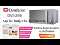 Dawlance Microwave Oven DW-295 Complete Unboxing and Price