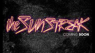 The Sunstreak- Regretfully Yours