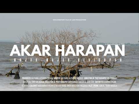    Akar Harapan: Wajah-Wajah Kehidupan | Kisah Nyata dari Pesisir Banten