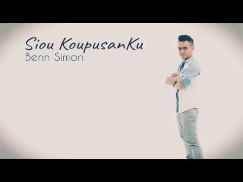 SIOU KOUPUSANKU by BENN SIMON lyrics full