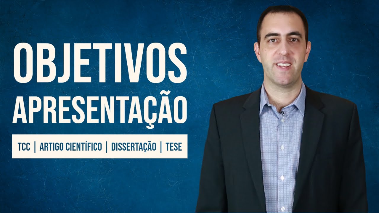 Como apresentar os objetivos na introdução do TCC ou artigo científico?