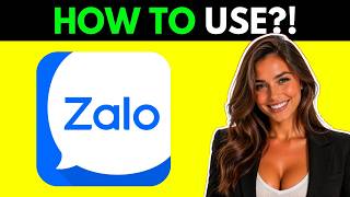How To Use Zalo App (Full Guide 2026)
