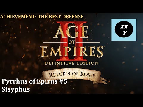 AOE 2: DE — Pyrrhus of Epirus — Mission 5 — HARD — Sisyphus — Achievement —The Best Defense...