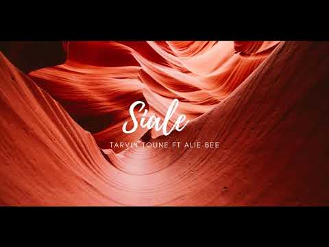 Siale (2020) Tarvin Toune Ft Alie Bee