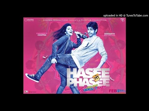 Zehnaseeb - Hasee Toh Phasee - Himanshu Mantri 