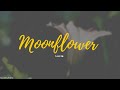 Lucia - Moonflower (Lyrics) [HAN/ROM/ENG]