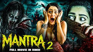 Download lagu Mantra 2 | New (2026) Released South Indian Movie Dubbed In Hindi | Horror Thriller South Movie mp3