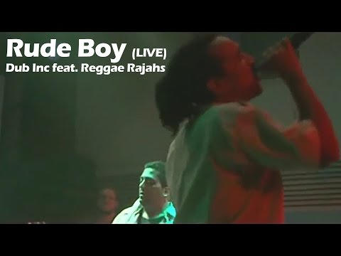 Dub inc feat. Reggae Rajahs - Rude Boy (Live)