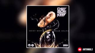 Chief Keef - Goin Wild Prod by Dolan Beats