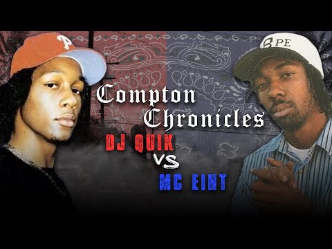 DJ Quik Vs MC Eiht - Compton Chronicles