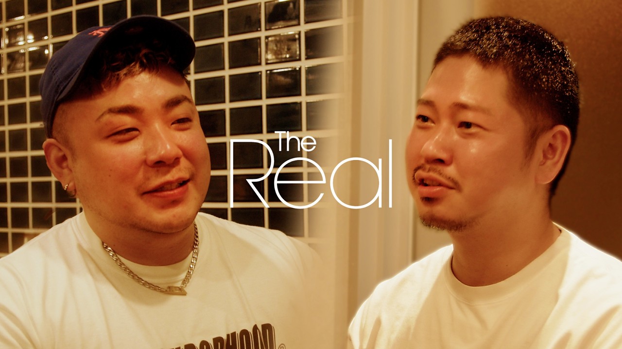 【The Real】 - それぞれのリアル - Episode20 TAKASATO & KUNI