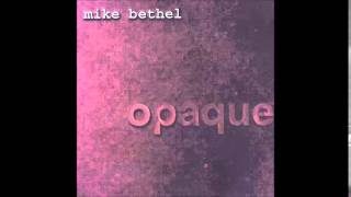 mike bethel - come to terms
