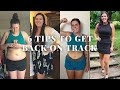 6 TIPS TO GET BACK ON TRACK WITH WEIGHT LOSS MAINTENANCE Healthy Sustainable Tips That Work