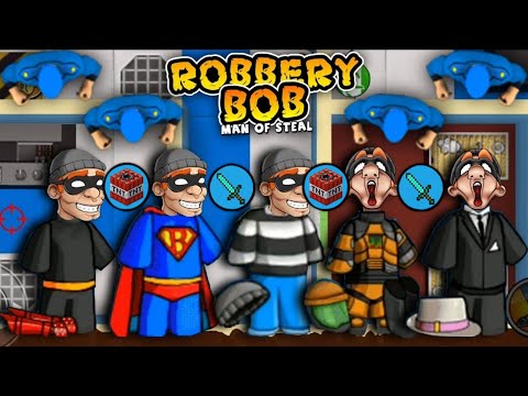 Robbery Bob - All Costumes Funny Video Game Part 269