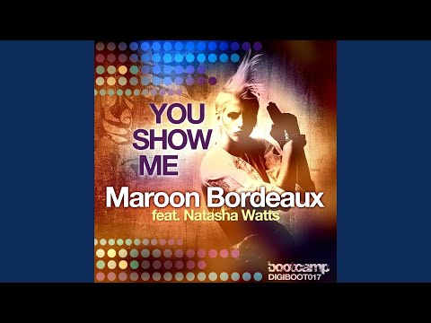 You Show Me (Liinnerd's Version) (feat. Natasha Watts)