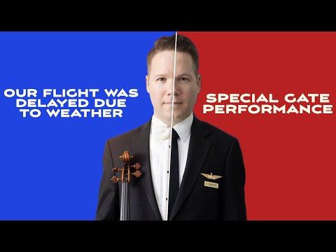 Flight Delayed? A Special Violin Performance At The Gate | Go The Extra Mile