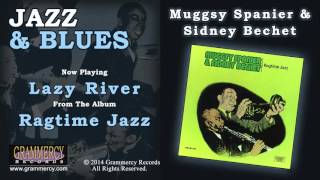 Muggsy Spanier & Sidney Bechet - Lazy River