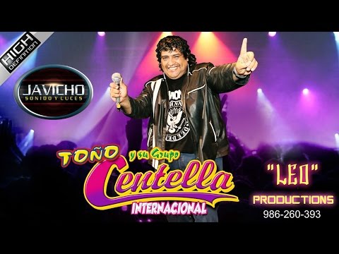 TOÑO Y SU GRUPO CENTELLA - MIL PEDAZOS MIX - AUDIO FULL HD SONIDO JAVICHO