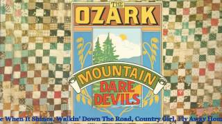 The Ozark Mountain Daredevils (album) [HQ]