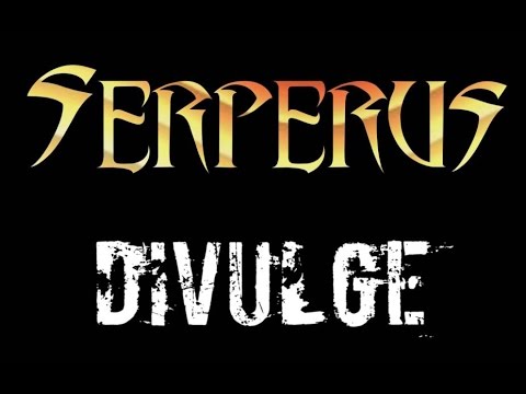 Serperus - Divulge (Official Premiere)