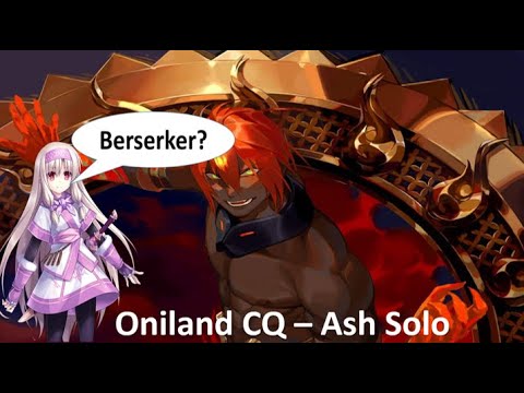 [FGO NA] Oniland CQ - Ashwatthama Solo