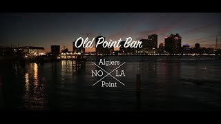 Old Point Bar - Algiers Point, New Orleans