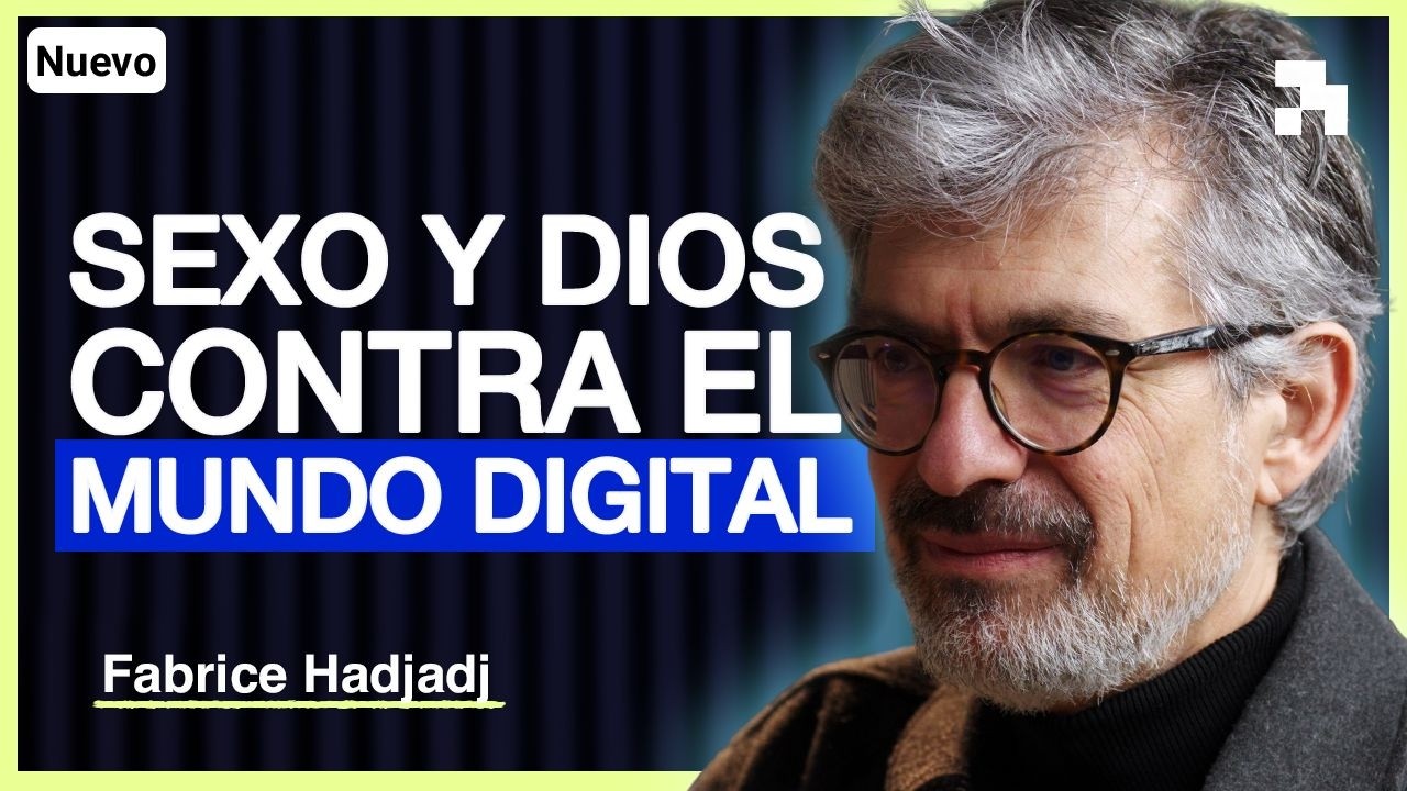 SEXO y DIOS frente a la ERA DIGITAL - Fabrice Hadjadj | Aladetres 174