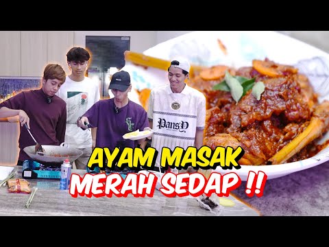 AYAM MASAK MERAH SEDAP !! - TEAM LELAKI MASAK UNTUK PEREMPUAN !