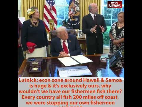 Trump Signs Seafood EO: '80% of U.S. Seafood Is Imported -- We Have the Greatest Fishing in the World'; Restores Pacific Fishing Zones