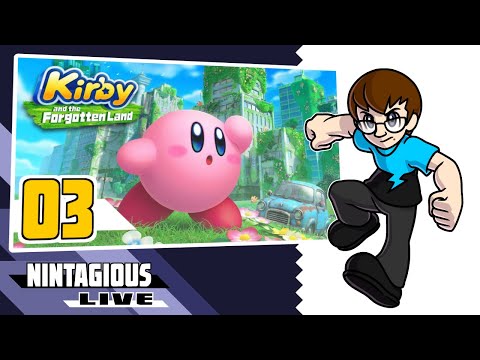 Nintagious Live! - Kirby and the Forgotten Land - Ep. 03