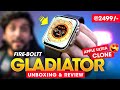 Sasti *Apple Watch Ultra Clone* @ ₹2499 Rs. ⚡️ Fire-Boltt Gladiator Smartwatch Unboxing & Review!!