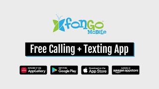 Fongo Mobile - FREE Canada Wide Calling & Texting App