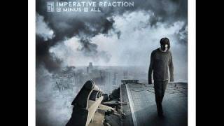 Imperative Reaction - Minus All - Fallout