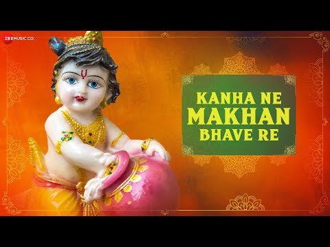 Kanha Ne Makhan Bhave Re | कान्हा ने माखन भावे रे | Zee Music Devotional | Krishna Bhajan